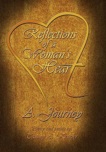 Cover image for Reflections of a Woman's Heart: A Journey