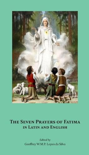 Cover image for The Seven Prayers of Fatima in Latin and English