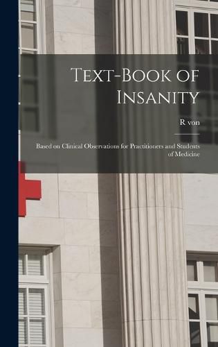 Cover image for Text-book of Insanity