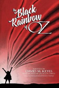 Cover image for The Black Rainbow of Oz