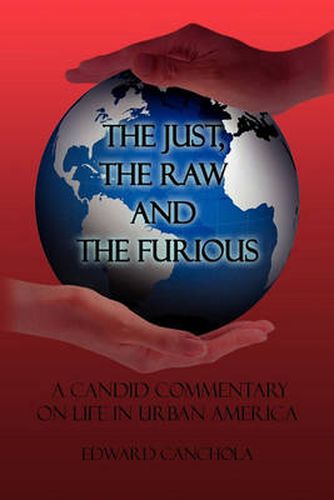 Cover image for The Just, The Raw and The Furious