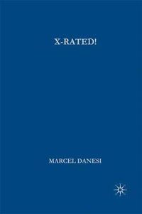 Cover image for X-Rated!: The Power of Mythic Symbolism in Popular Culture