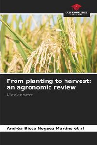 Cover image for From planting to harvest