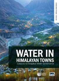 Cover image for Water in Himalayan Towns: Lessons for Adaptive Water Governance