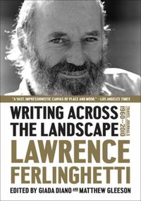 Cover image for Writing Across the Landscape: Travel Journals 1950-2013