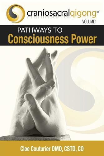 Cover image for CRANIOSACRALQIGONG Volume 1