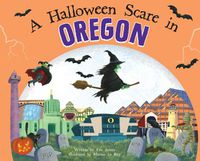 Cover image for A Halloween Scare in Oregon