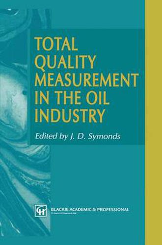 Cover image for Total Quality Measurement in the Oil Industry