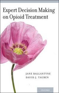 Cover image for Expert Decision Making on Opioid Treatment