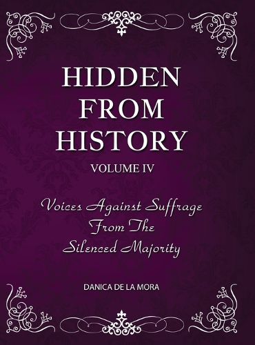 Cover image for Hidden From History, Volume 4