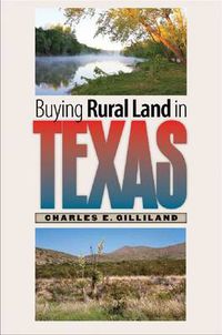 Cover image for Buying Rural Land in Texas