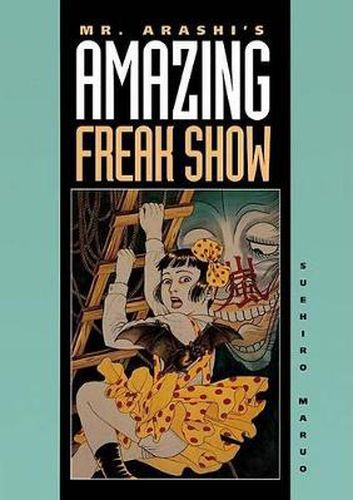 Cover image for Mr. Arashi's Amazing Freak Show
