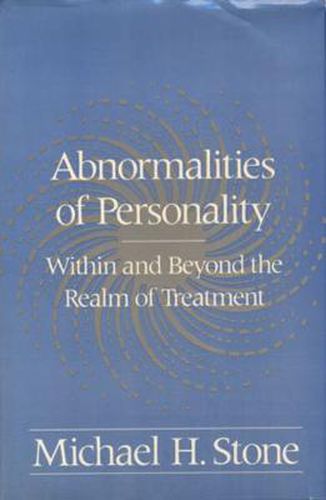 Abnormalities of Personality Within and Beyond the Realm of Treatment