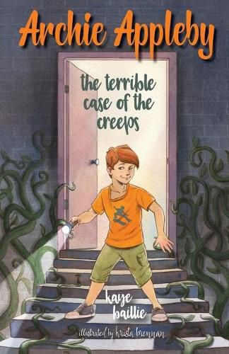 Archie Appleby: The Terrible Case of the Creeps