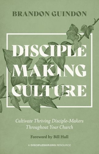 Disciple-Making Culture