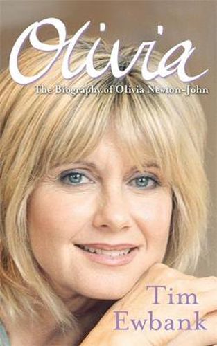 Cover image for Olivia: The Biography of Olivia Newton-John