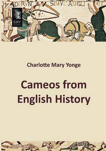 Cover image for Cameos from English History