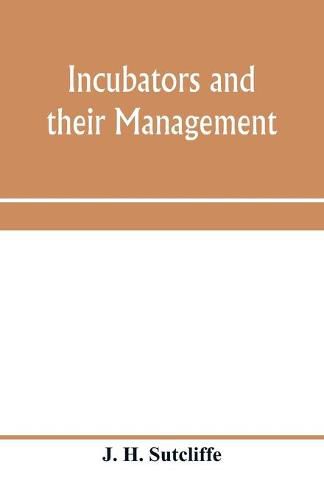 Cover image for Incubators and their management