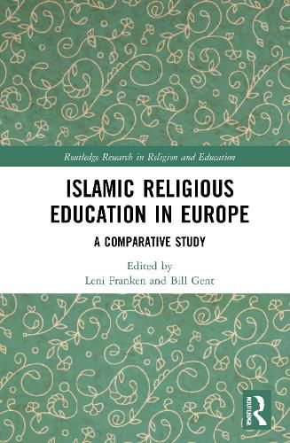 Cover image for Islamic Religious Education in Europe: A Comparative Study