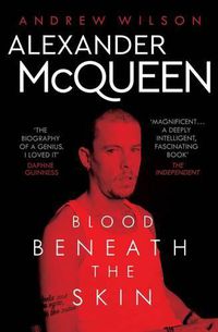 Cover image for Alexander McQueen: Blood Beneath the Skin