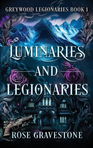 Cover image for Luminaries and Legionaries