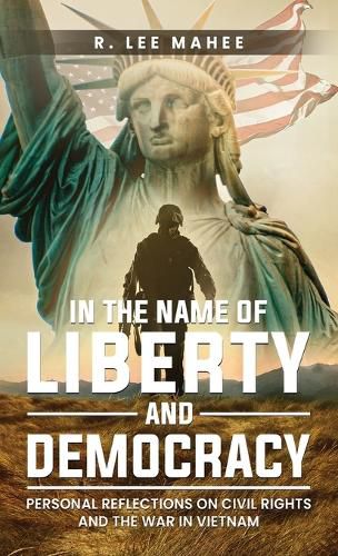 Cover image for In The Name of Liberty and Democracy