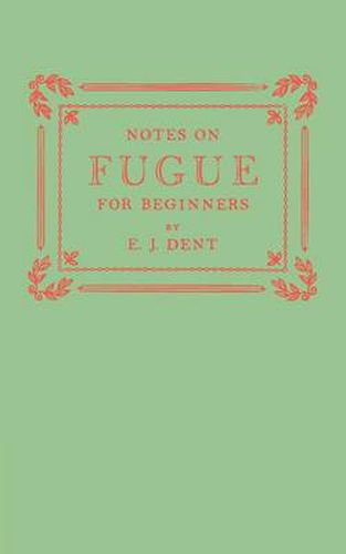 Cover image for Notes on Fugue for Beginners