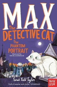 Cover image for Max the Detective Cat: The Phantom Portrait