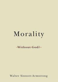 Cover image for Morality Without God?