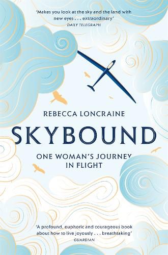 Cover image for Skybound: One Woman's Journey in Flight
