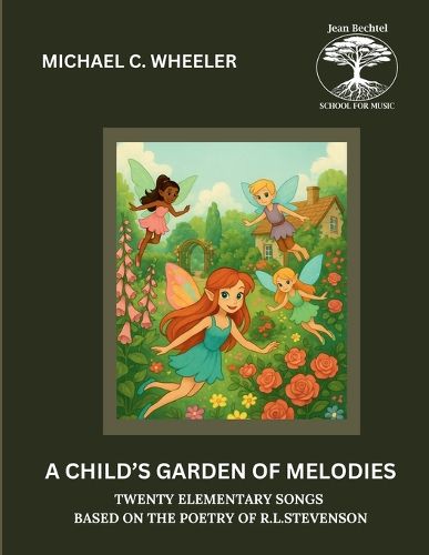 Cover image for A Child's Garden of Melodies
