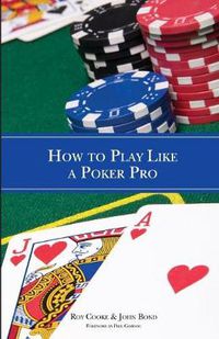 Cover image for How To Play Like A Poker Pro