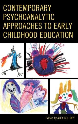 Cover image for Contemporary Psychoanalytic Approaches to Early Childhood Education