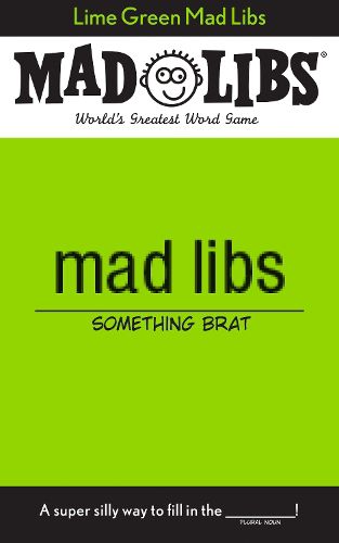 Lime Green Mad Libs