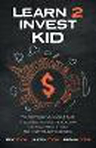 Cover image for Learn 2 Invest Kid