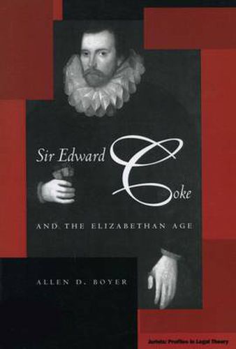 Cover image for Sir Edward Coke and the Elizabethan Age