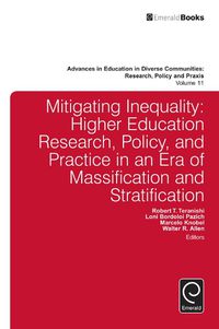 Cover image for Mitigating Inequality: Higher Education Research, Policy, and Practice in an Era of Massification and Stratification