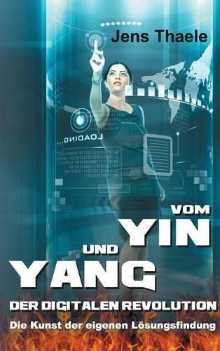 Cover image for Vom Yin und Yang der digitalen Revolution