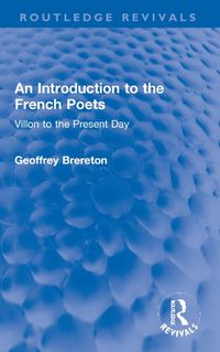 Cover image for An Introduction to the French Poets