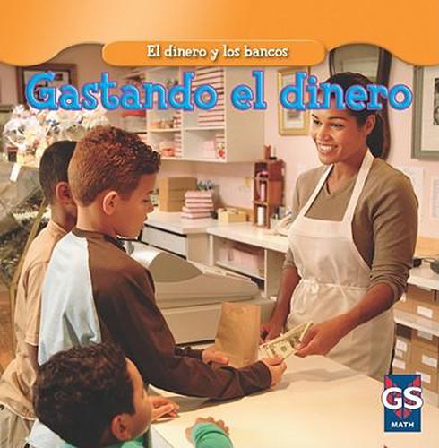 Gastar El Dinero (Spending Money)