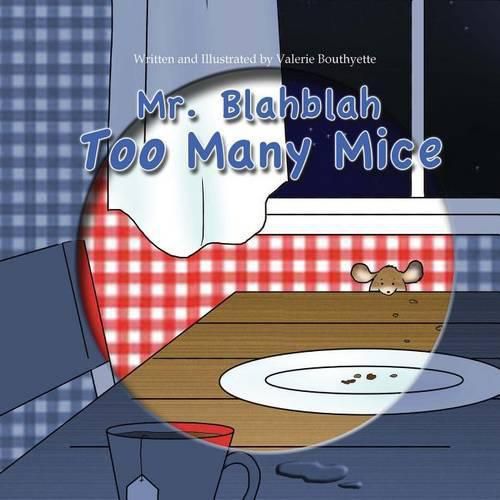 Cover image for Mr. Blahblah: Too Many Mice