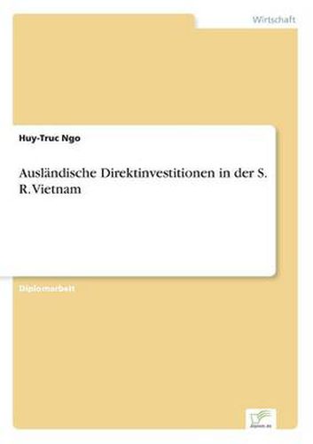 Cover image for Auslandische Direktinvestitionen in der S. R. Vietnam