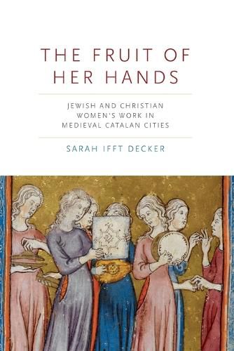 Cover image for The Fruit of Her Hands