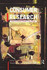 Cover image for Consumer Research: Postcards From the Edge