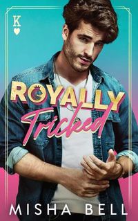 Cover image for Royally Tricked