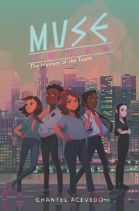 Cover image for Muse Squad: The Mystery of the Tenth