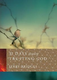 Cover image for 31 Days Toward Trusting God