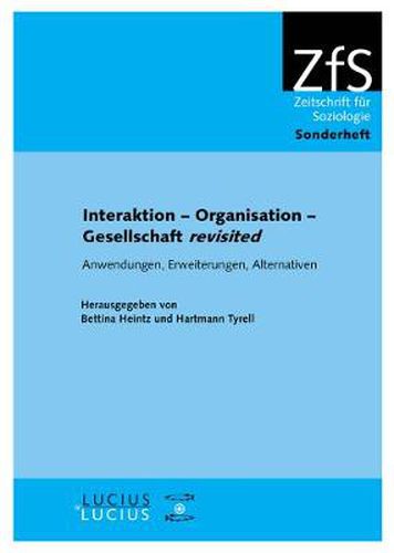 Cover image for Interaktion - Organisation - Gesellschaft revisited