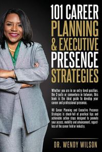 Cover image for 101 Career Planning & Executive Presence Strategies