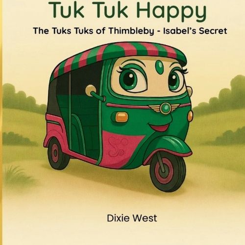 Cover image for Tuk Tuk Happy - Isabel's Secret